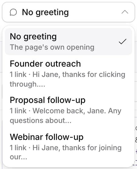 The Opens with picker open: No greeting, The page's own opening, then Founder outreach, Proposal follow-up and Webinar follow-up, each with 1 link and its first words.