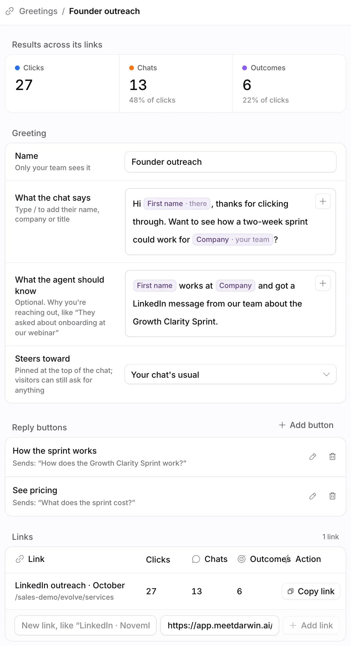 A greeting’s page, Founder outreach: Results across its links, the Greeting section with its name, what the chat says, what the agent should know and Steers toward, two reply buttons, and its Links with one link and a row to add another.