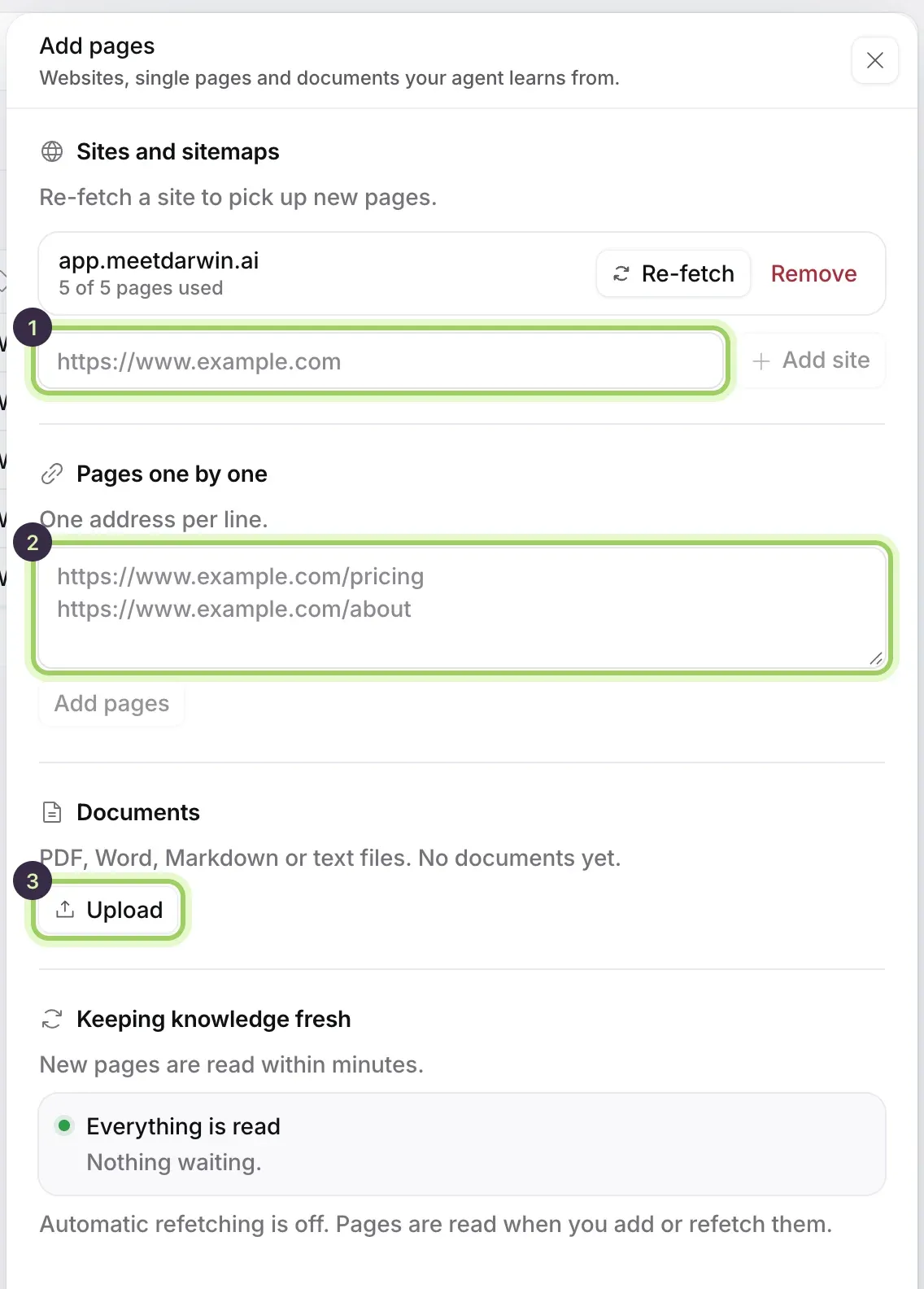 The Add pages panel: Sites and sitemaps with one site, Re-fetch and Remove, the website field marked 1, Pages one by one marked 2, Documents with Upload marked 3, and Keeping knowledge fresh.