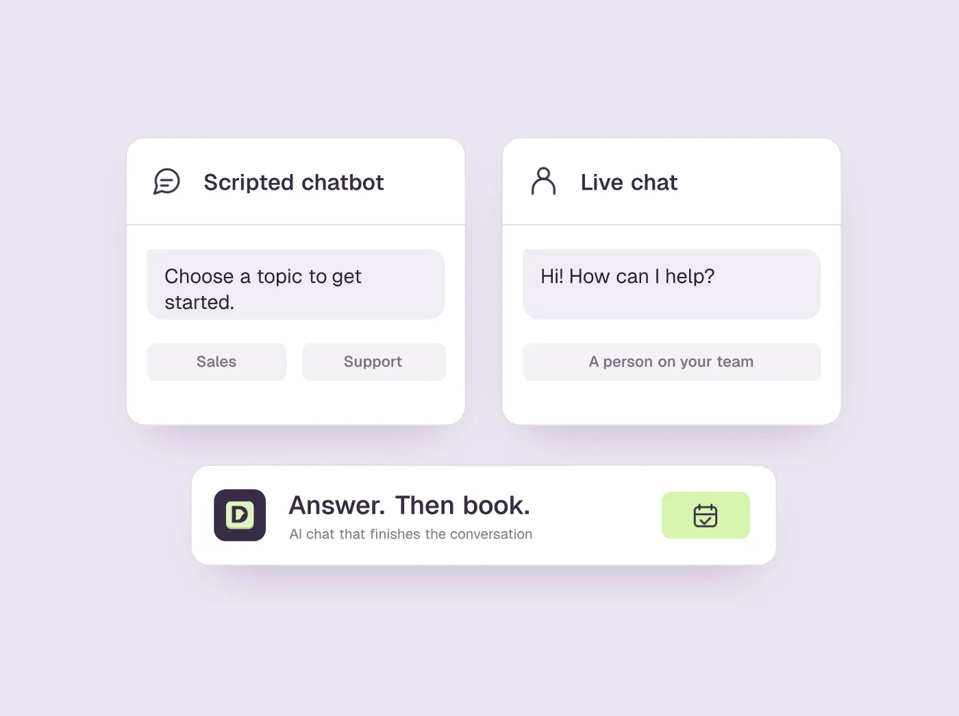 Scripted chatbot and human live chat cards above a Darwin answer and booking card.