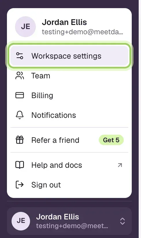 The account menu above the user's name, listing Workspace settings, Team, Billing, Notifications, Refer a friend, Help and docs and Sign out. Workspace settings is marked.