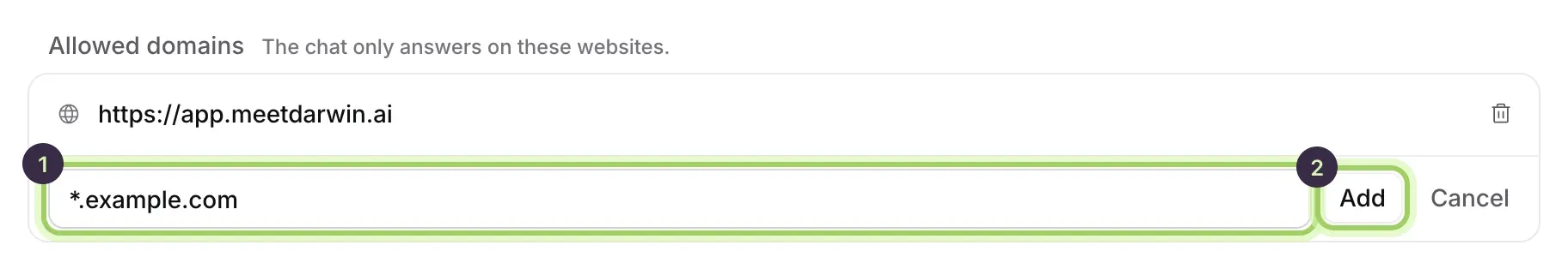 The Allowed domains section with one domain listed and a new entry, *.example.com, being added: the domain field marked 1 and the Add button marked 2.