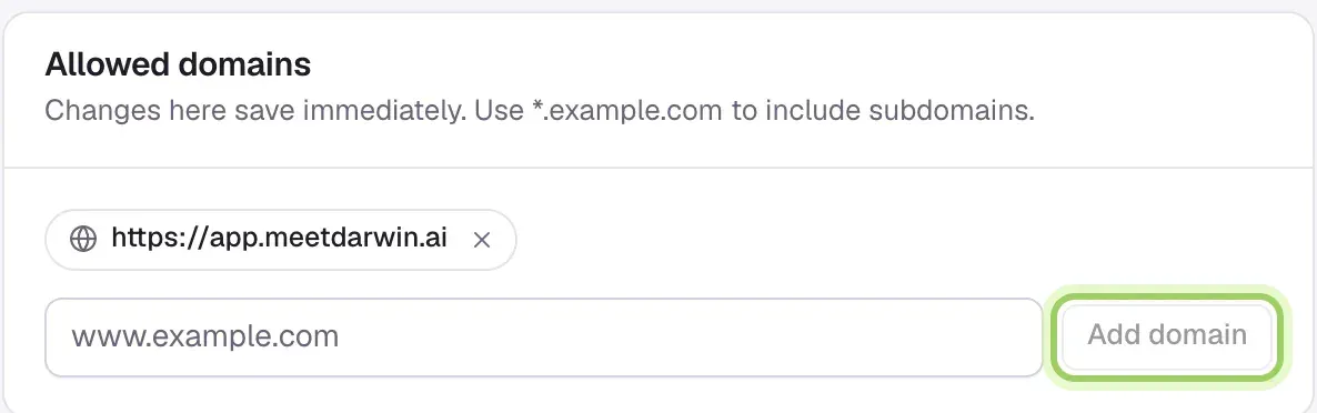 Allowed domains: Changes here save immediately. One domain is listed, with the www.example.com field and the Add domain button highlighted.
