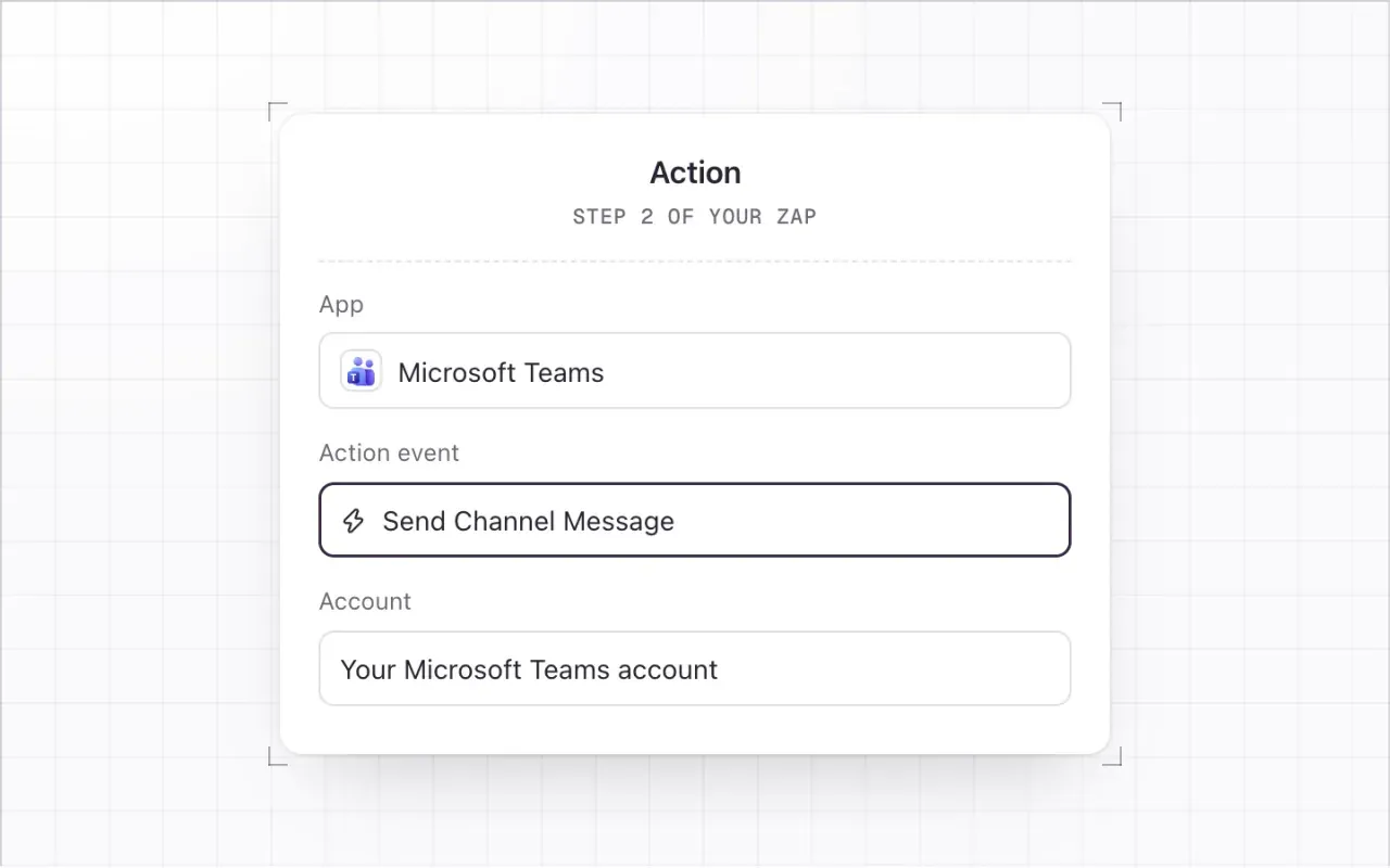 The Zap action: app Microsoft Teams and action event Send Channel Message highlighted, with your Microsoft Teams account.