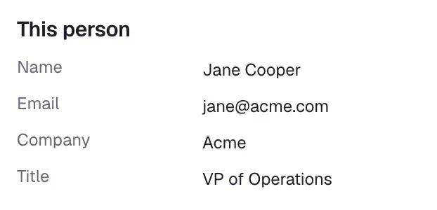 The This person panel: Name Jane Cooper, Email jane@acme.com, Company Acme and Title VP of Operations.