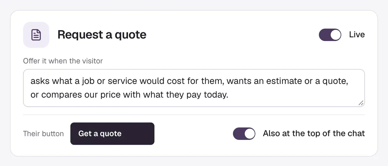 The top of the Request a quote form: its name and Live switch, the Offer it when the visitor sentence, Their button set to Get a quote, and the Also at the top of the chat switch.