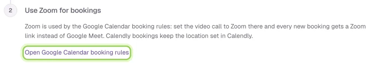 Step 2, Use Zoom for bookings, with the Open Google Calendar booking rules link highlighted.