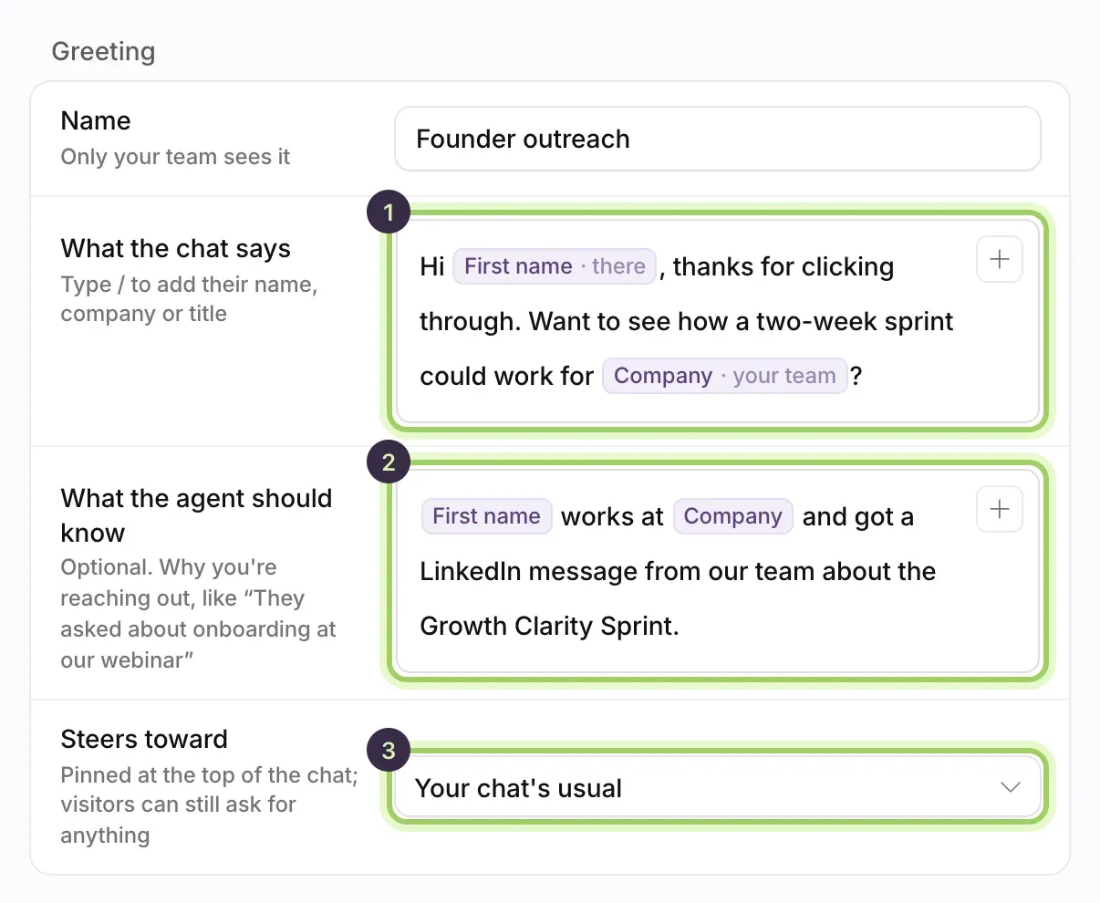The Greeting section: What the chat says marked 1 with First name and Company pills, What the agent should know marked 2, and Steers toward marked 3, set to Your chat's usual.
