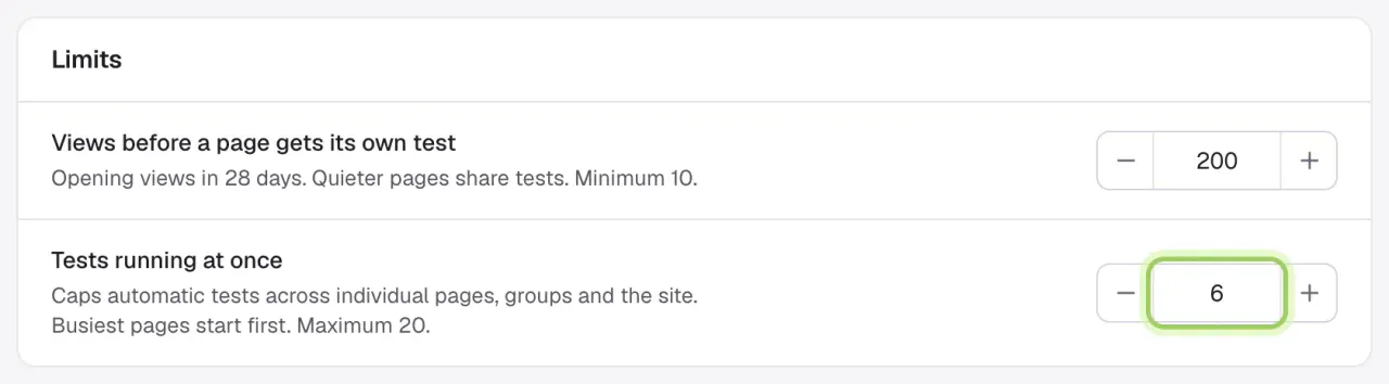 The Limits section: Views before a page gets its own test, and Tests running at once with its value marked.