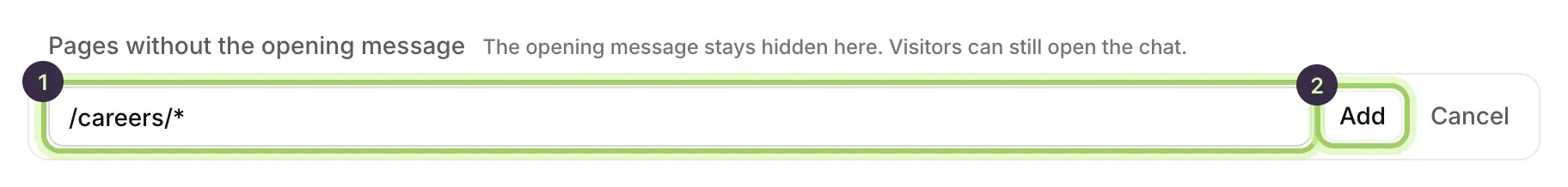 The Pages without the opening message section with /careers/* being added: the path field marked 1 and the Add button marked 2.