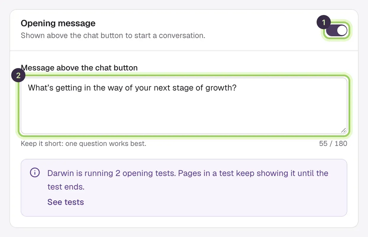 The Opening message section: the on/off switch marked 1, the Message above the chat button box marked 2, and a note that Darwin is running 2 opening tests with a See tests link.