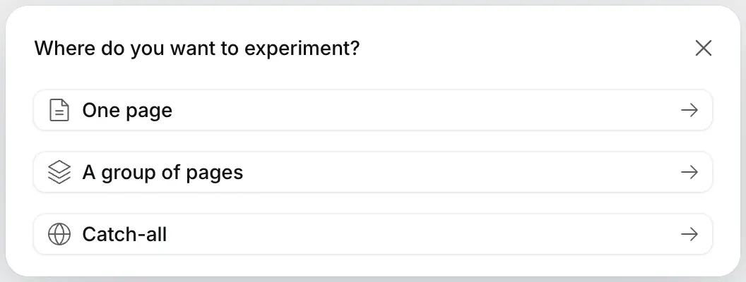 The New experiment dialog: Where do you want to experiment? with One page, A group of pages and Catch-all.