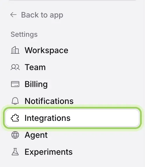 The Settings sidebar: Back to app, then Workspace, Team, Billing, Notifications, Integrations, Agent and Experiments. Integrations is highlighted.