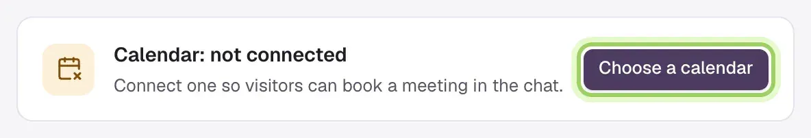 The Calendar: not connected card, Connect one so visitors can book a meeting in the chat, with the Choose a calendar button highlighted.