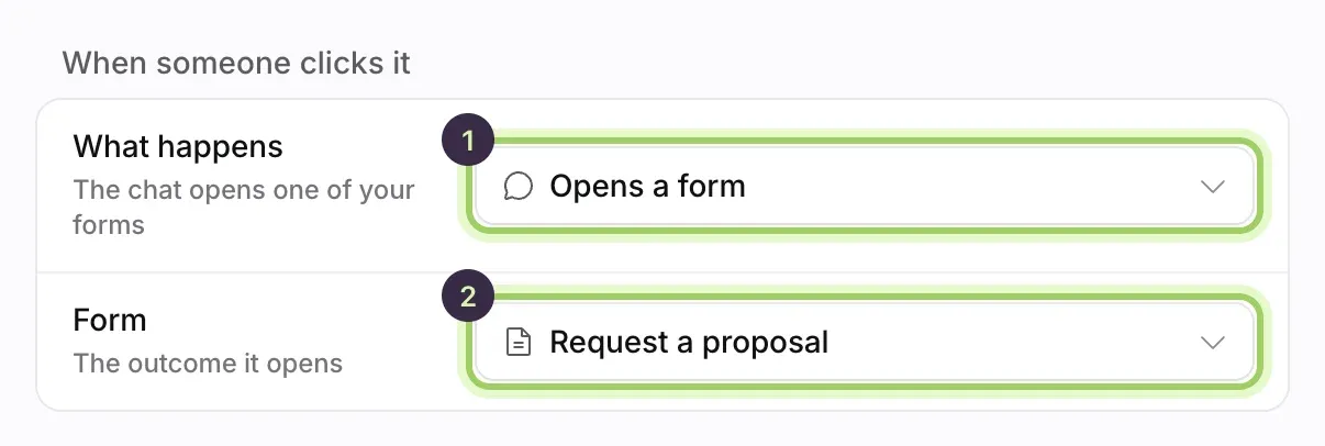 A button set to open a form: What happens reading Opens a form marked 1, and Form set to Request a proposal marked 2.