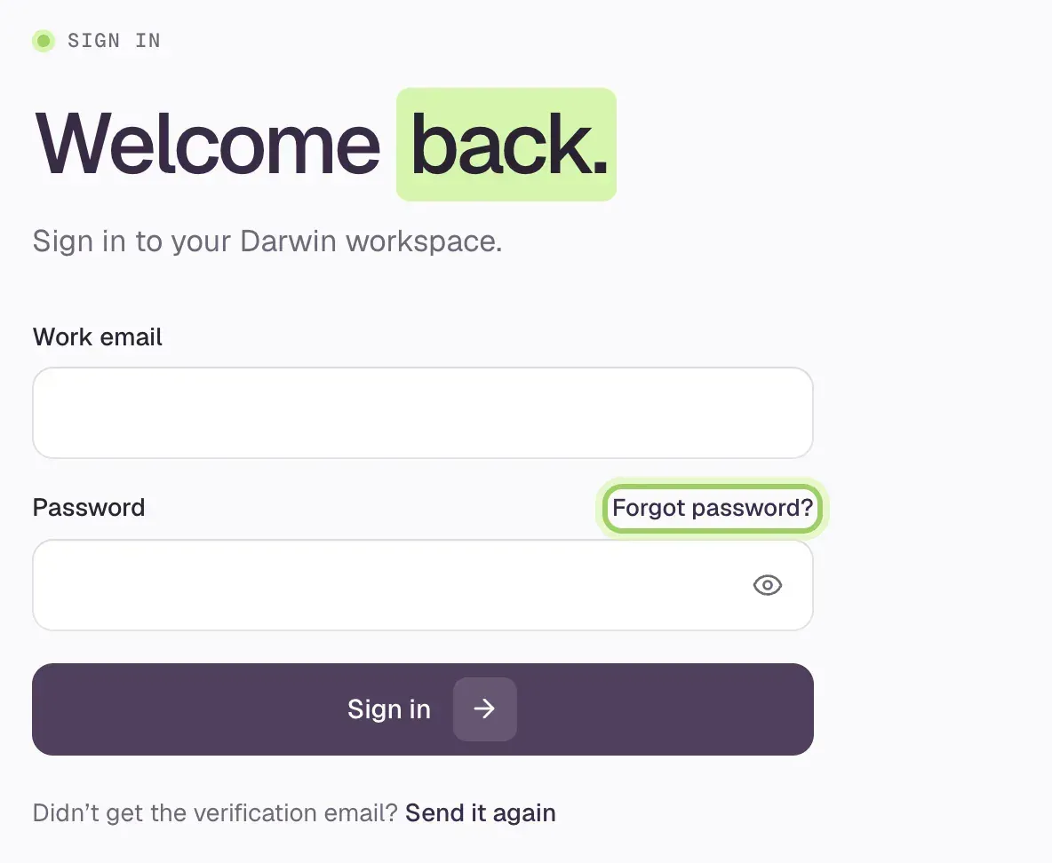 The sign-in form: Work email, Password with Forgot password? marked, the Sign in button, and Didn't get the verification email? Send it again.