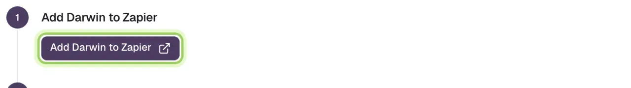 Step 1, Add Darwin to Zapier, with the Add Darwin to Zapier button highlighted.